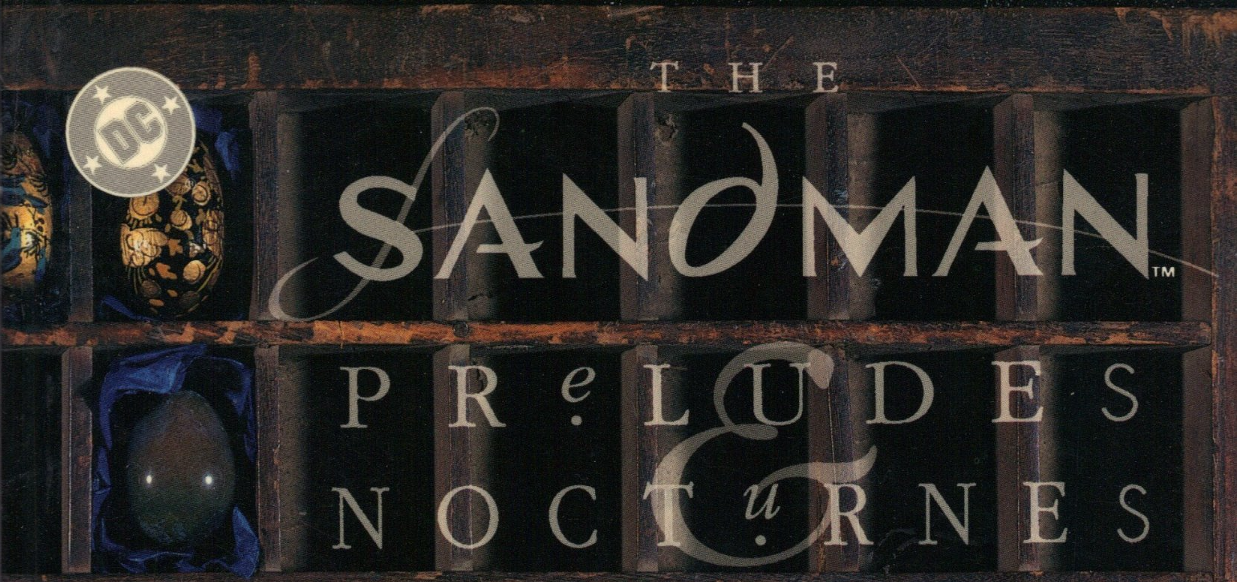The top portion of the first cover for The Sandman: Preludes and Nocturnes. Art by Dave McKean